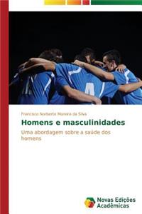 Homens e masculinidades