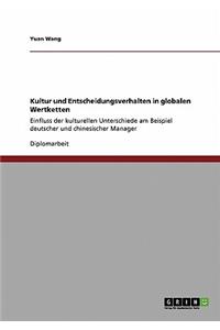 Kultur und Entscheidungsverhalten in globalen Wertketten
