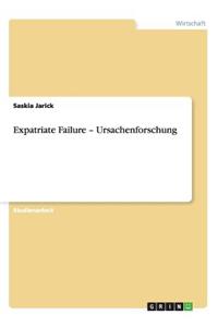 Expatriate Failure - Ursachenforschung