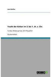 Tracht der Kelten im 3. bis 1. Jh. v. Chr.