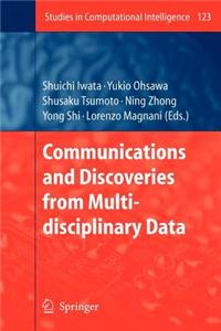 Communications and Discoveries from Multidisciplinary Data