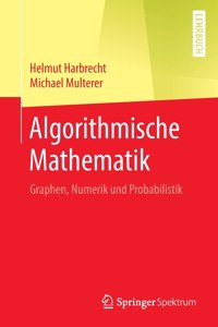 Algorithmische Mathematik