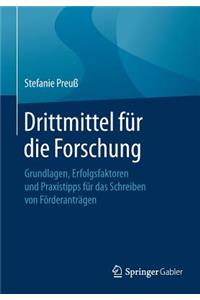 Drittmittel Für Die Forschung
