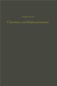 Chemistry and Radioastronomy