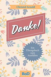 Danke!