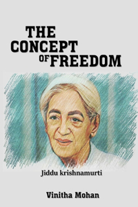 The concept of freedom in Jiddu Krishnamurti