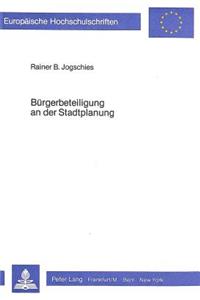 Buergerbeteiligung an der Stadtplanung