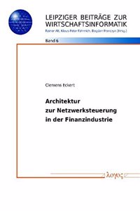 Architektur Zur Netzwerksteuerung in Der Finanzindustrie