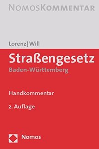 Strassengesetz Baden-Wurttemberg: Handkommentar