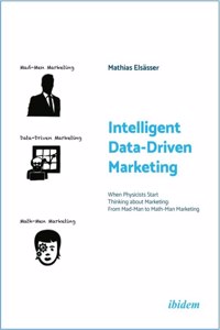 Intelligent Data-Driven Marketing