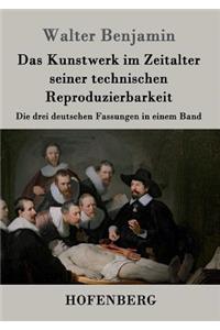 Kunstwerk im Zeitalter seiner technischen Reproduzierbarkeit