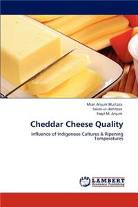 Cheddar Cheese Quality