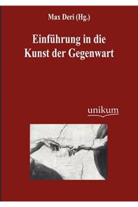 Einführung in die Kunst der Gegenwart