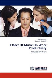 Effect Of Music On Work Productivity