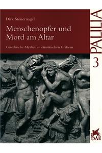 Menschenopfer Und Mord Am Altar