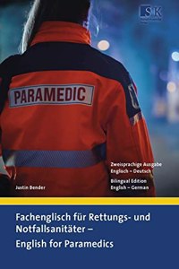 Fachenglisch fur Rettungs- und Notfallsanitater - English for Paramedics