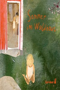 Sommer im Waldhaus (Carl-Auer Kids)