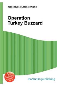 Operation Turkey Buzzard