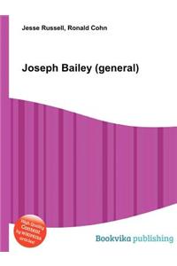 Joseph Bailey (General)