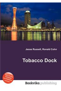 Tobacco Dock