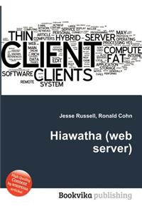Hiawatha (Web Server)