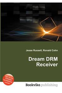 Dream Drm Receiver