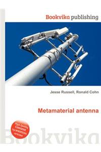 Metamaterial Antenna