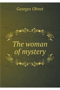 The Woman of Mystery