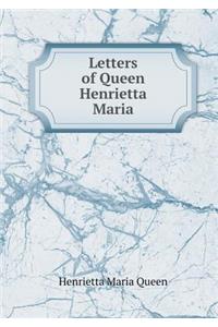 Letters of Queen Henrietta Maria