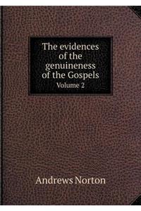 The evidences of the genuineness of the Gospels Volume 2