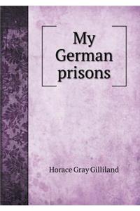 My German Prisons