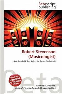 Robert Stevenson (Musicologist)