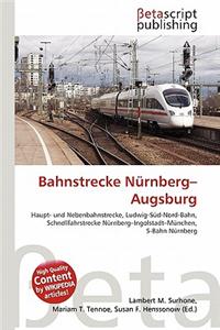 Bahnstrecke N Rnberg-Augsburg