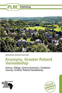 Kruszyny, Greater Poland Voivodeship