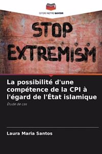 possibilité d'une compétence de la CPI à l'égard de l'État islamique