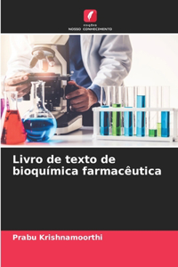 Livro de texto de bioquímica farmacêutica