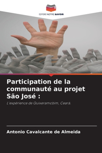 Participation de la communauté au projet São José