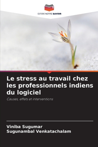 Le stress au travail chez les professionnels indiens du logiciel