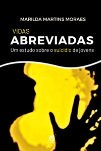 Vidas Abreviadas