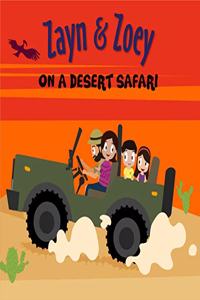 Zayn & Zoey On A Desert Safari