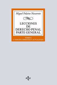 Lecciones de Derecho penal Parte general: Tomo I