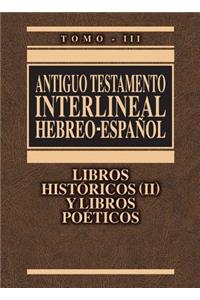 Antiguo Testamento interlineal Hebreo-Espanol Vol. 3