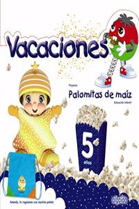 Palomitas de maiz 5. Cuaderno de vacaciones