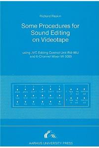 Some Procedures for Sound Editing on Videotape