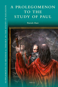 Prolegomenon to the Study of Paul