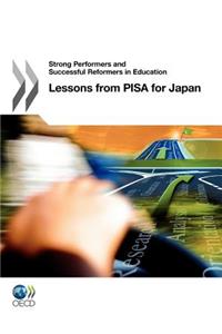 Strong Performers and Successful Reformers in Education Lessons from Pisa for Japan