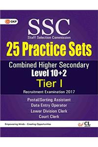 SSC Combined Higher Secondary Level (10+2) Examination Tier- I 25 Practice Sets