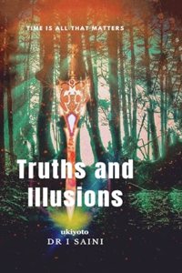 Truths and Illusions