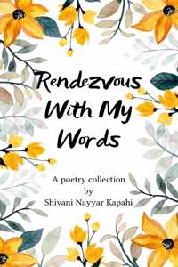 Rendezvous With My Words!