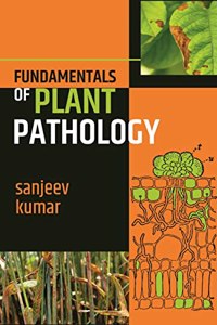 Fundamentals of Plant Pathology